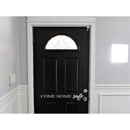 Come Home Safe Door/Wall Decal Sticker Christmas Gift