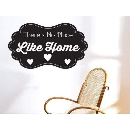 There's No Place Like Home Wall Art Sticker Quote - Vinyl Wall Decal Design For Home Decor UK. Mural, Wallpaper, Gift Christmas Gift
