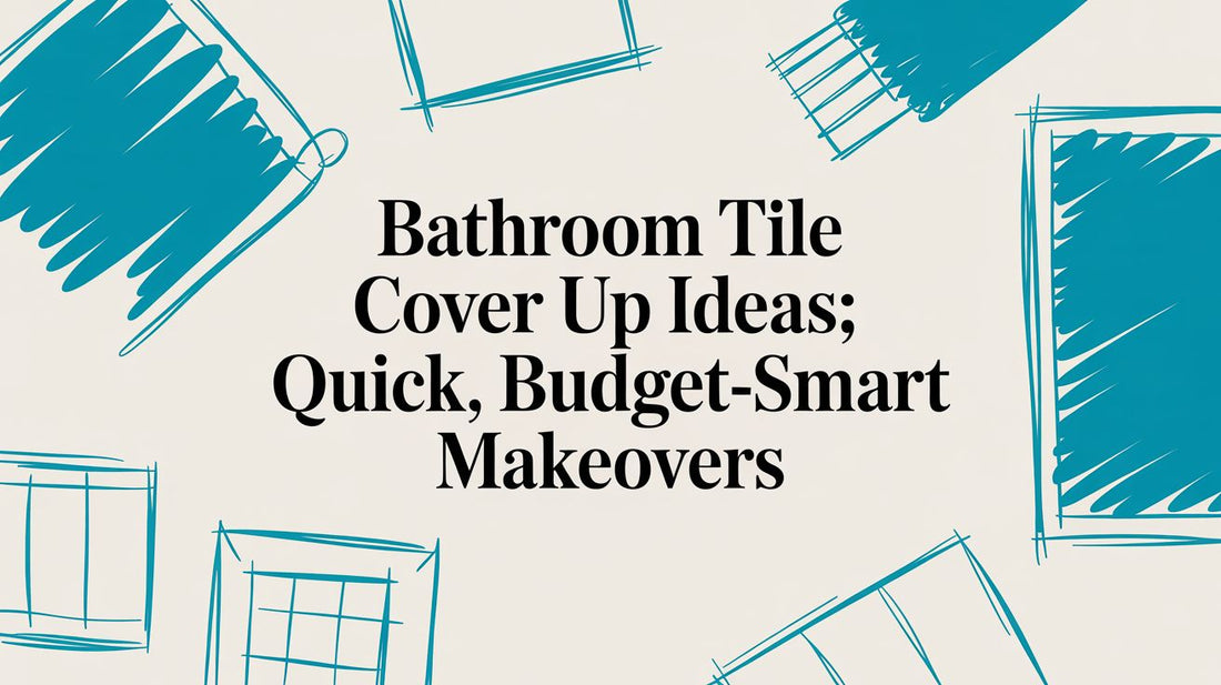 Bathroom tile cover up ideas: Quick, Budget-Smart Makeovers