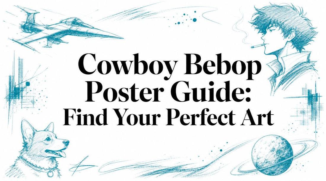 Cowboy Bebop Poster Guide: Find Your Perfect Art