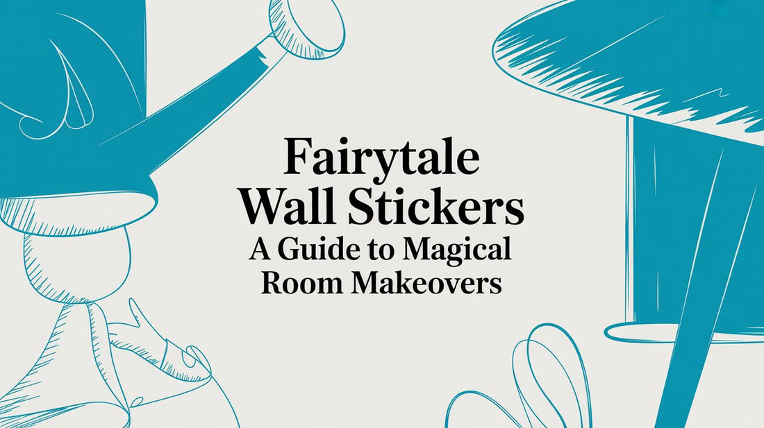 Fairytale Wall Stickers A Guide To Magical Room Makeovers
