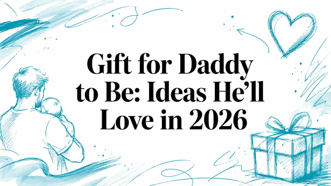 Gift for Daddy to Be: Ideas He'll Love in 2026