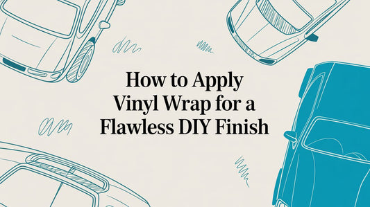 How to Apply Vinyl Wrap for a Flawless DIY Finish