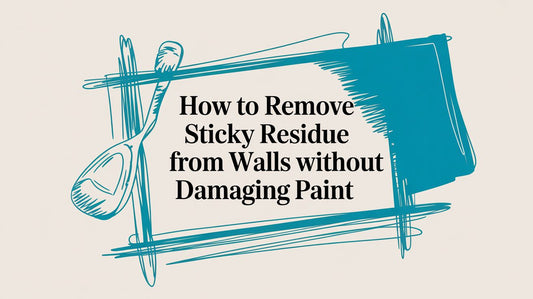 How to Remove Sticky Residue from Walls Without Damaging Paint