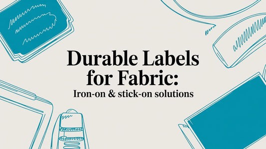 Durable Labels for Fabric: Iron-On & Stick-On Solutions