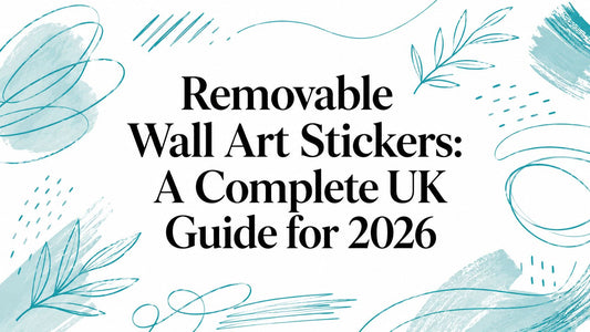 Removable Wall Art Stickers: A Complete UK Guide for 2026