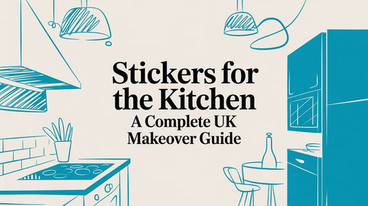 Stickers For The Kitchen A Complete UK Makeover Guide