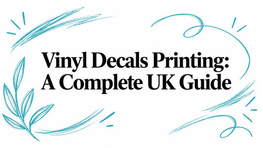 Vinyl Decals Printing: A Complete UK Guide