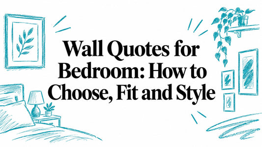 Wall Quotes for Bedroom: How to Choose, Fit and Style