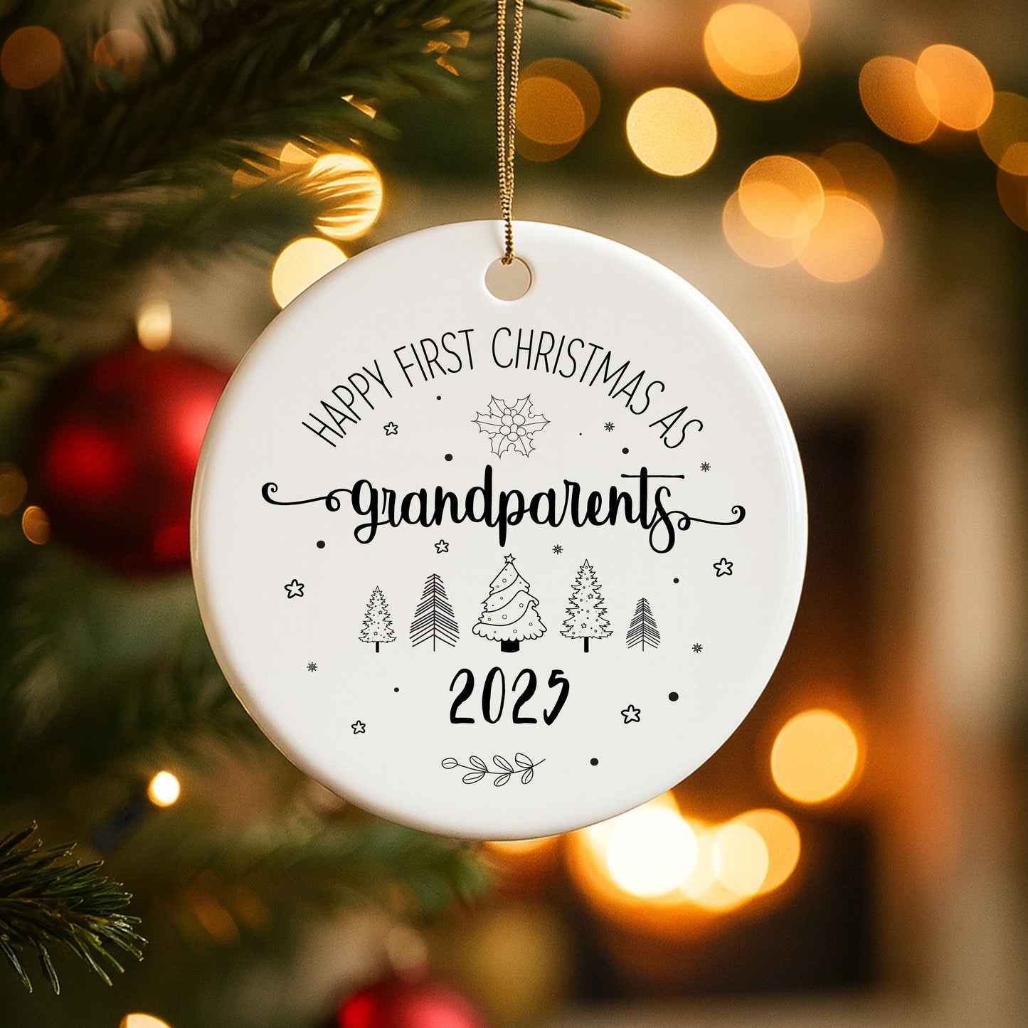 Happy First Christmas As Grandparents Ceramic Hanging Bauble For Christmas Tree Decorations
