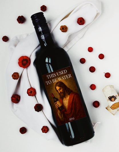 Funny Wine Bottle Label Sticker Jesus - This Used To Be Water Joke For Secret Santa Christmas Label - Funny Wine Lover Birthday Gift