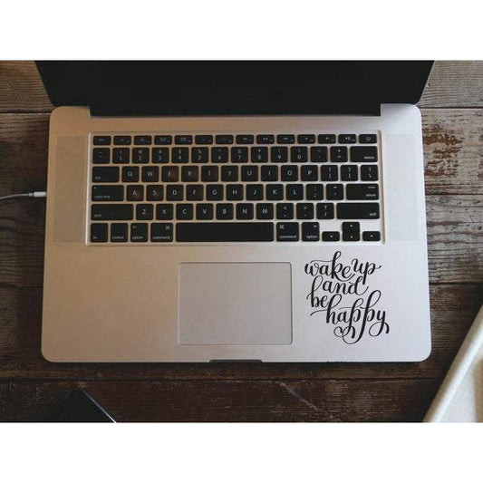 Macbook Decal Wake Up And Be Happy, Mac Decal, Motivational Decal - Removable Vinyl Laptop/iPad Stickers Christmas Gift
