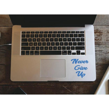 Macbook Air Pro Decal Never Give Up, Motivational Quote - Removable Vinyl Laptop/iPad Stickers Christmas Gift
