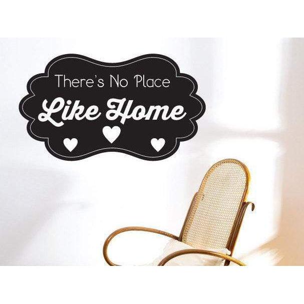 There's No Place Like Home Wall Art Sticker Quote - Vinyl Wall Decal Design For Home Decor UK. Mural, Wallpaper, Gift Christmas Gift