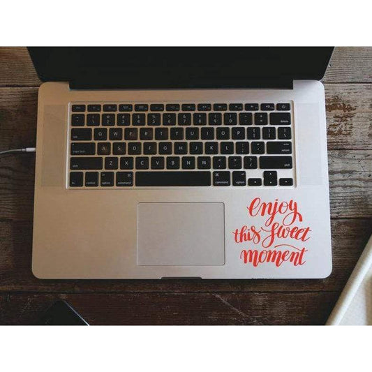 Macbook Decal Enjoy This Sweet Moment, Mac Decal, Motivational Decal - Removable Vinyl Laptop/iPad Stickers Christmas Gift