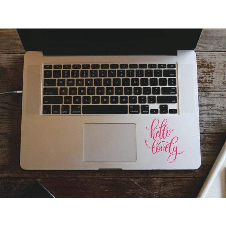 Macbook Decal Hello Lovely, Mac Decal, Motivational Decal - Removable Vinyl Laptop/iPad Stickers, Mirror Decal Christmas Gift