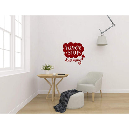 Motivational Quote, Wall Stickers Quotes, Wall Decal Quotes, Never Stop Dreaming, Inspirational, Quotes For Walls, Office Decor, Home, 200