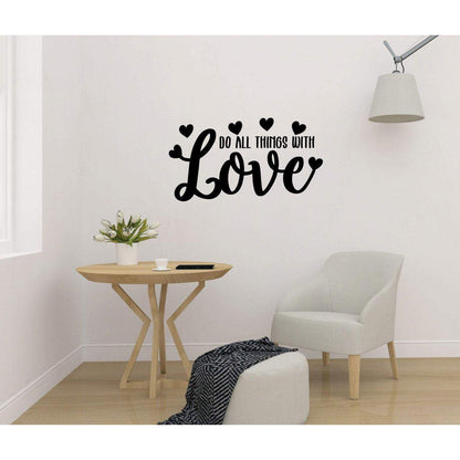 Do All Things With Love Wall Sticker Quote, Wall Decal Quote, Motivational Wall Sticker, Positive Wall Decal, Wall Art