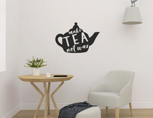 Make Tea Not War Funny Kitchen/Dining Wall Sticker Quote Wall Decal Quote Home Wall Art (36 Colours)