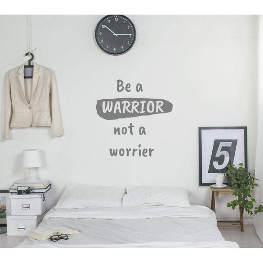 Be A Warrior Not A Worrier Motivational Wall Sticker Quote