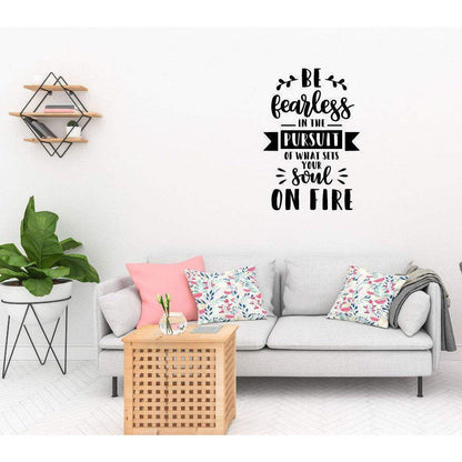 Be Fearless Inspirational Wall Sticker Quote