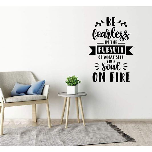 Be Fearless Inspirational Wall Sticker Quote