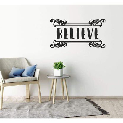 Believe Decorative Motivational Wall Sticker Quote