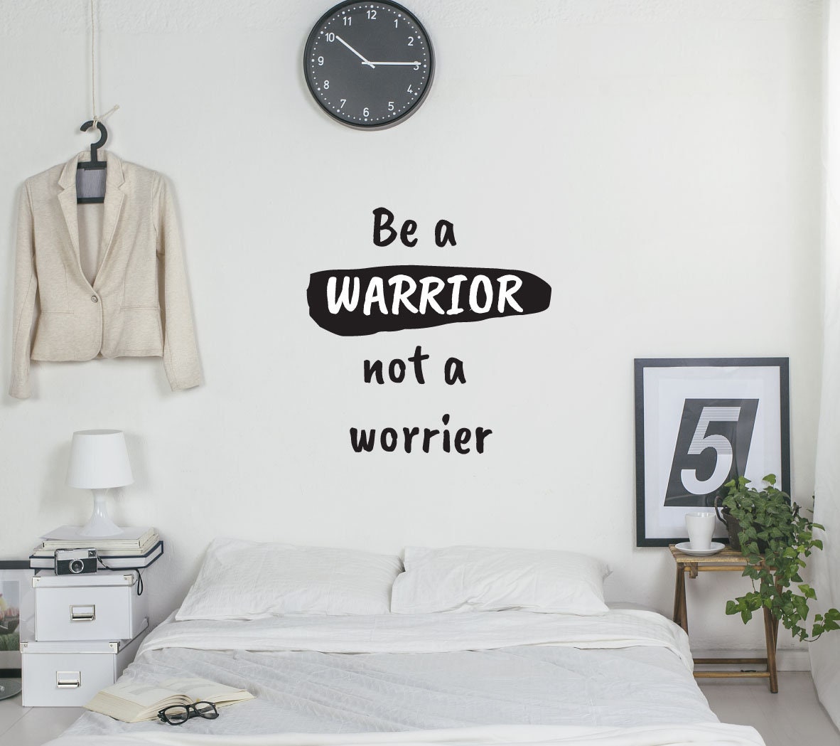 Be A Warrior Not A Worrier Motivational Wall Sticker Quote