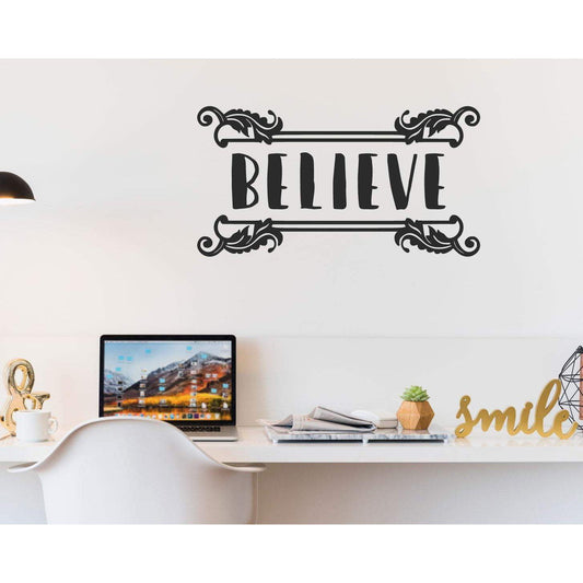 Believe Decorative Motivational Wall Sticker Quote