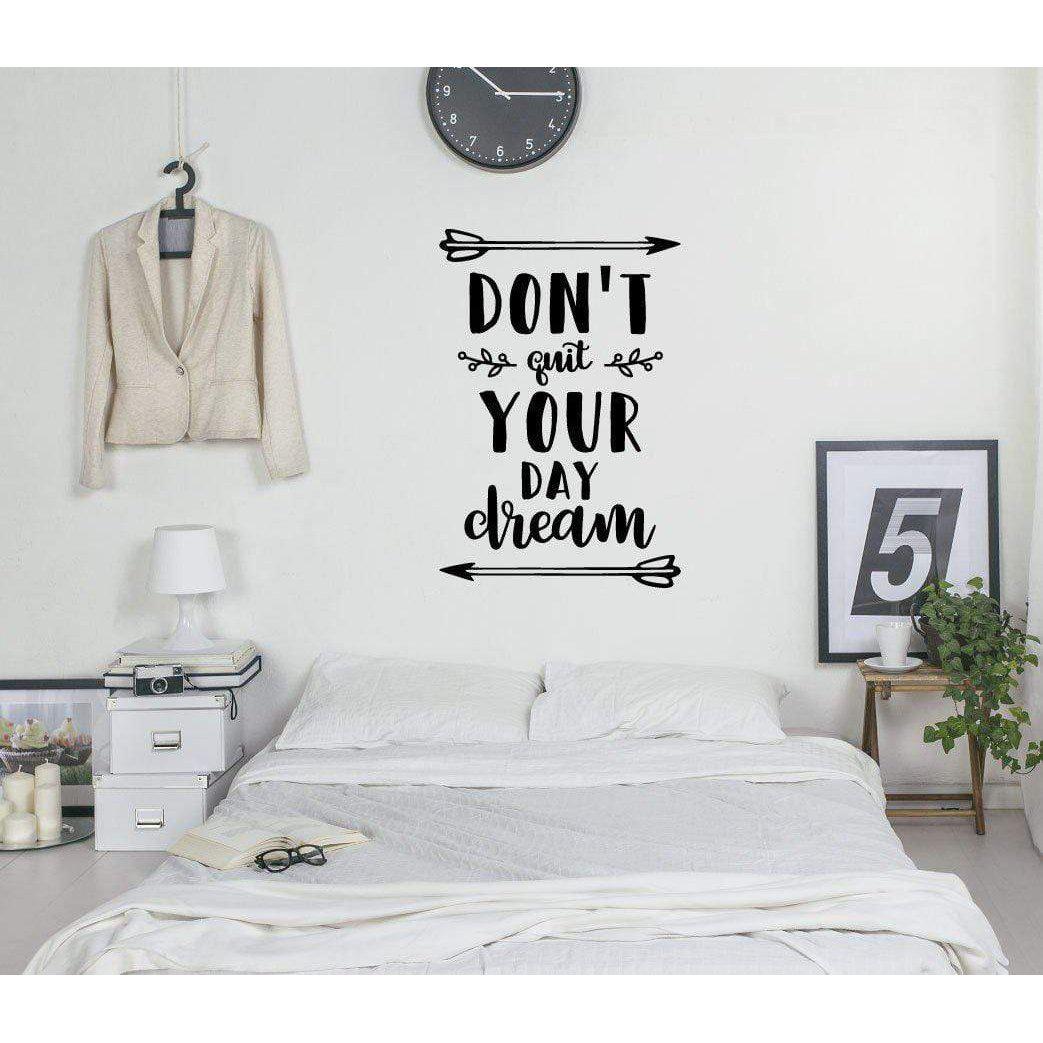 Don't Quite Your Day Dream Motivational Wall Sticker Quote