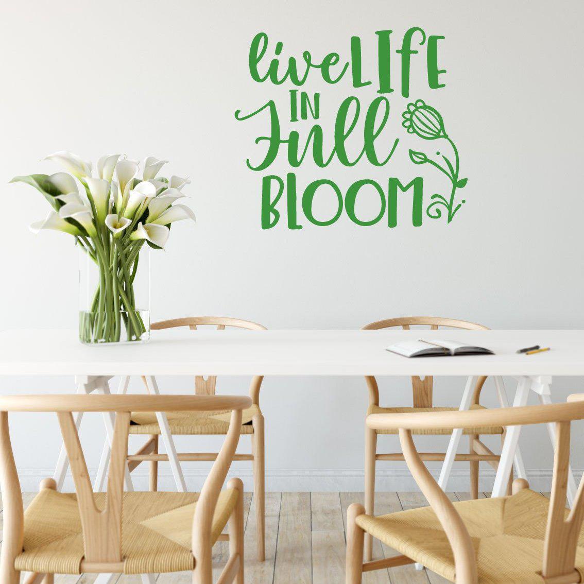 Live Life In Full Bloom Motivational Wall Sticker Quote