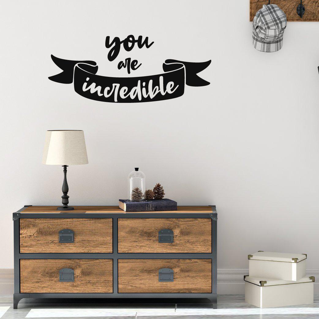 You Are Incredible Motivational Wall Sticker Quote