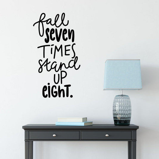 Fall Seven Times Stand Up Eight Motivational Wall Sticker Quote