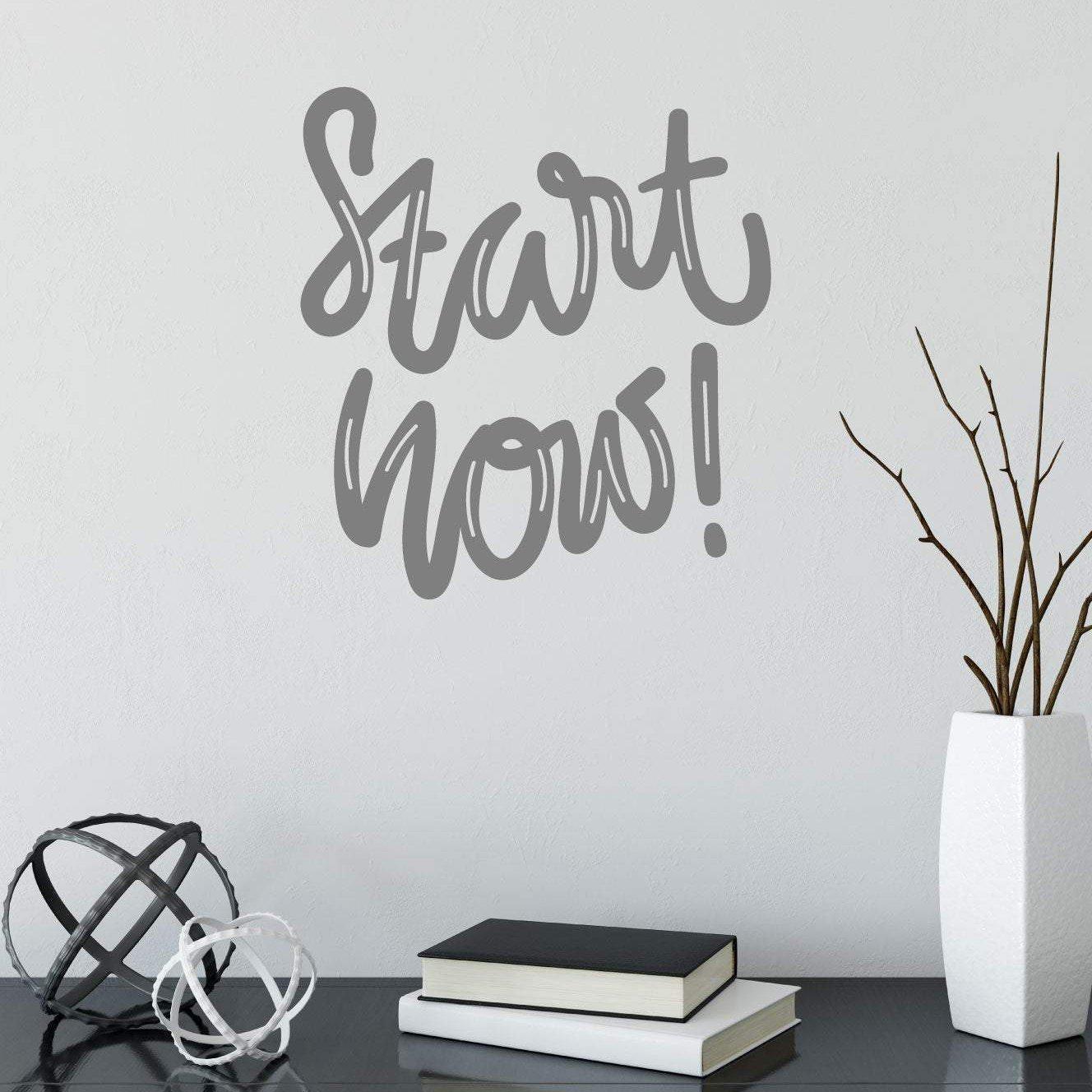 Start Now Positive Motivational Wall Sticker Quote