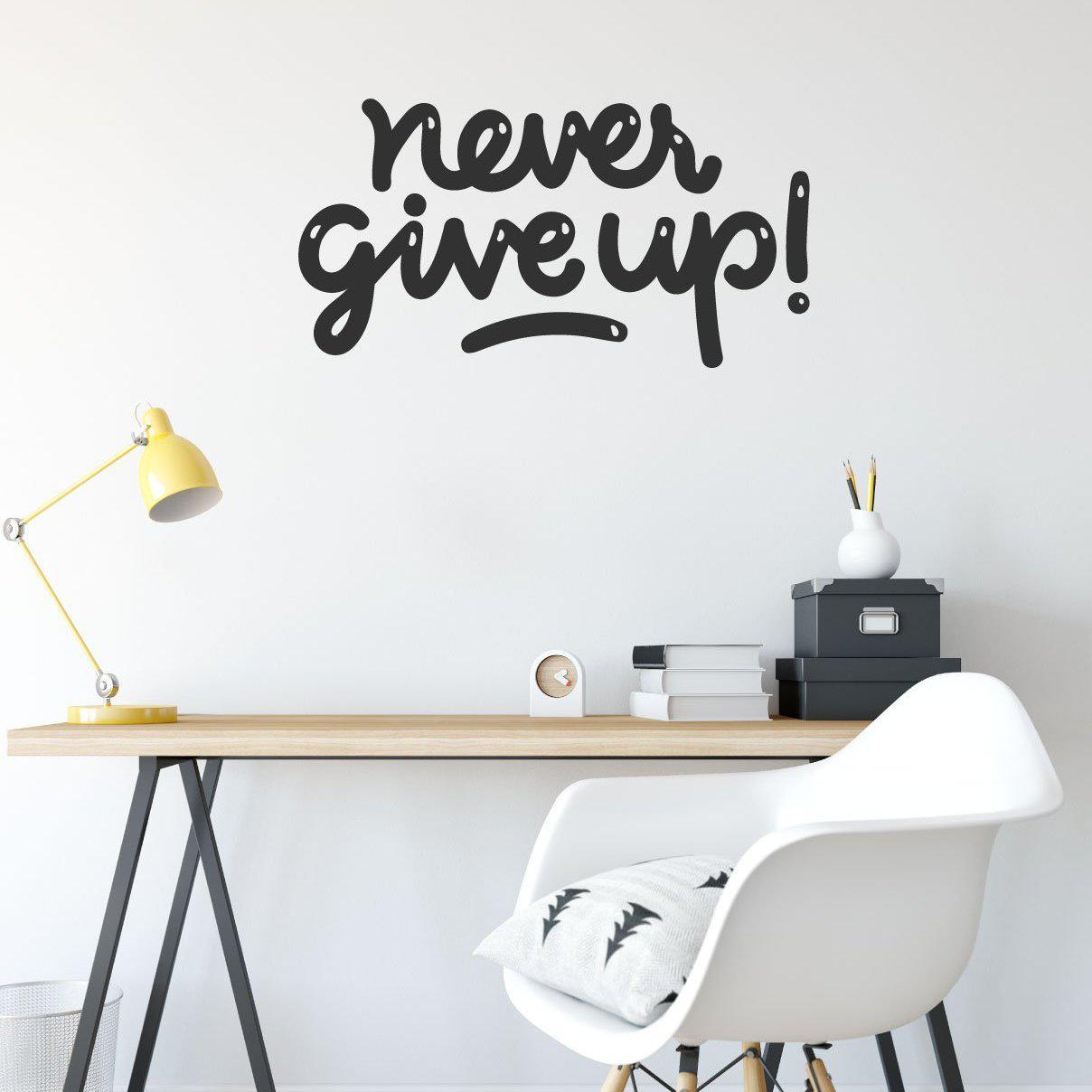 Never Give Up Motivational Wall Sticker Quote