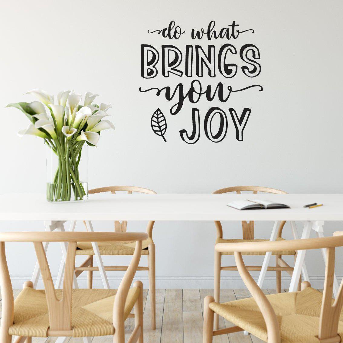 Do What Brings You Joy Motivational Wall Sticker Quote