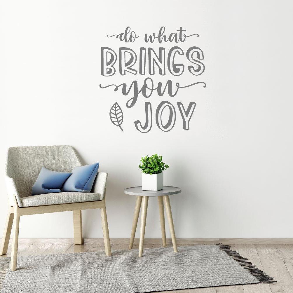 Do What Brings You Joy Motivational Wall Sticker Quote
