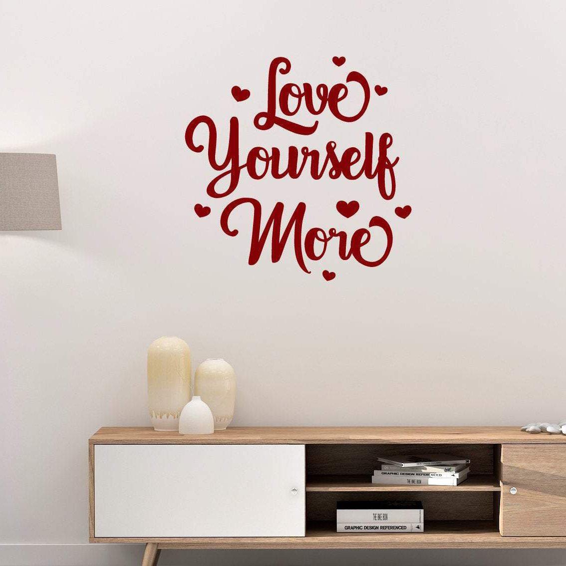 Love Yourself More Motivational Wall Sticker Quote