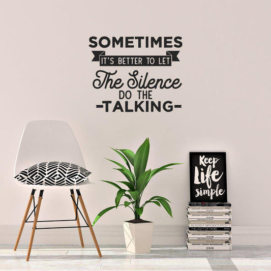 Silence Do The Talking Motivational Wall Sticker Quote