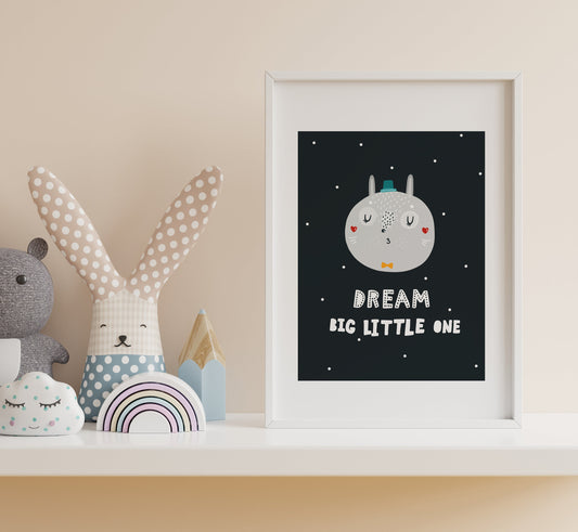 Dream Big Little One Nursery Print